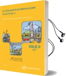 Descargar AudioLibro Financiacion de los Gobiernos Locales: Desafios del Siglo xxi de Varios Autores año 2011