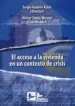 AudioLibro Acceso a la Vivienda en un Contexto de Crisis de Sergio Nasarre Aznar