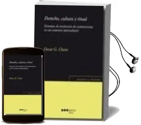 Descargar AudioLibro Derecho, Cultura y Ritual: Sistemas de Resolucion de Controversia s en un Contexto Intercultural de Oscar G. Chase año 2011