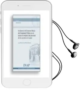 Descargar AudioLibro Incidencia del Estatuto Basico del Empleado Publico en el Acceso al Empleo del Personal de los Servicios de Salud de Juan Francisco Perez Galvez año 2011
