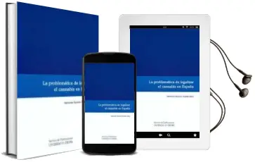 Descargar AudioLibro La Problematica de Legalizar el Cannabis en España de Herminio Ramon Padilla Alba año 2011