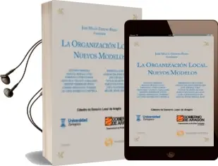 Descargar AudioLibro Organizacion Local: Nuevos Modelos de Jose Maria Gimeno Feliu año 2011