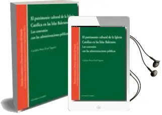 Descargar AudioLibro Patrimonio Cultural de la Iglesia Catolica en las Islas Baleares de Catalina Pons Estel Tagores año 2011