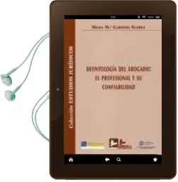 Descargar AudioLibro Deontologia del Abogado: El Profesional y su Confiabilidad de Hilda Maria Garrido Suarez año 2011