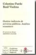 AudioLibro Gestion Indirecta de Servicios Publicos: Analisis Economico. el c so de las Oficinas Liquidadoras de Partido de Celestino Pardo