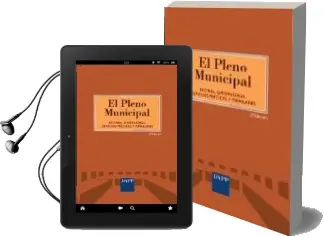 Descargar AudioLibro Pleno Municipal: Doctrina, Jurisprudencia, Supuestos Practicos, y Formularios de F. Javier Garcia Gil año 2011