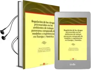 Descargar AudioLibro Regulacion de los Riesgos Psicosociales en los Ambientes de Traba jo: Panorama Comparado de Modelos y Experiencias en Europa y America (Incluye Cd-R) de Manuel Garcia Jimenez año 2011