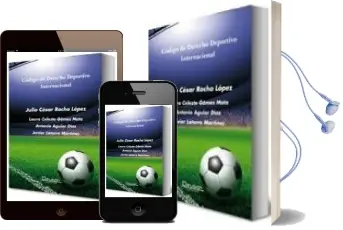 Descargar AudioLibro Codigo de Derecho Deportivo Internacional de Julio Cesar Rocha Lopez año 2011