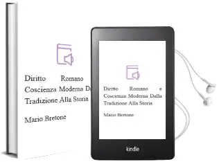 Descargar AudioLibro Diritto Romano e Coscienza Moderna: Dalla Tradizione Alla Storia de Mario Bretone año 2011