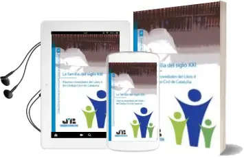 Descargar AudioLibro Familia del Siglo Xxi: Algunas Novedades del Libro ii del Codigo Civil de Cataluña de Nuria Gines Castellet año 2011