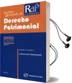 Descargar AudioLibro Revocacion Testamentaria: Revista Aranzadi de Derecho Patrimonial de Maria Elena Cobas Cobiella año 2011