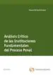 AudioLibro Analisis Critico de las Instituciones Fundamentales del Proceso p Enal de Manuel Richard Gonzalez