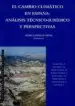 AudioLibro El Cambio Climatico en España: Analisis Tecnico-Juridico y Perspe Ctiva de Manuel Coma Canella