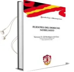 Descargar AudioLibro Fuentes del Derecho Nobiliario de Vanessa E. Gil Rodriguez De Clara año 2011