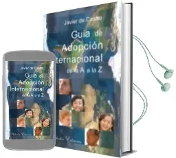 Descargar AudioLibro Guia de Adopcion Internacional de la a a la z de Javier De Castro año 2011