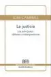 AudioLibro La Justicia: Principales Debates Contemporaneos de Encarna Martin Lorente