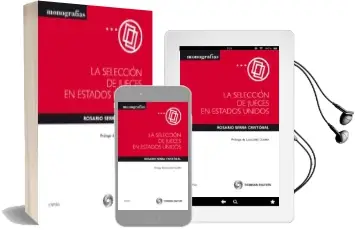 Descargar AudioLibro La Seleccion de Jueces en Estados Unidos de Rosario Serra Cristobal año 2011