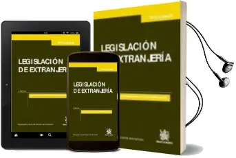 Descargar AudioLibro Legislacion de Extranjeria (6º Ed): Incluye el Reglamento de la l ey de Extranjeria 2011 de Carlos Esplugues Mota año 2011