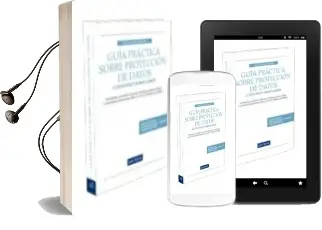 Descargar AudioLibro Guia Practica Sobre Proteccion de Datos: Cuestiones y Formularios de Javier Alvarez Hernando año 2011