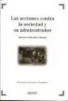 AudioLibro Las Acciones Contra la Sociedad y su Administrador de Antonio Valmaña Cabanes