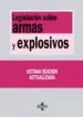 AudioLibro Legislacion Sobre Armas y Explosivos (8ª Ed.) de Varios Autores