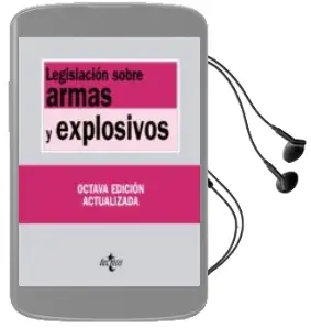 Descargar AudioLibro Legislacion Sobre Armas y Explosivos (8ª Ed.) de Varios Autores año 2011