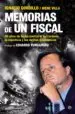 AudioLibro Memorias de un Fiscal: 30 Años de Lucha Contra el Terrorismo, la Injusticia y los Delitos Economicos de Irene Villa; Ignacio Gordillo