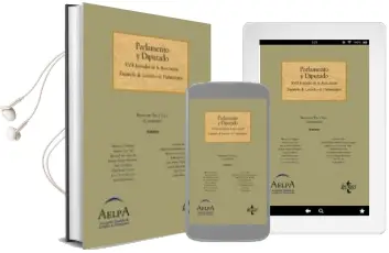 Descargar AudioLibro Parlamento y Diputado: Xvii Jornadas de la Asociacion Española de Letrados de Parlamentos de Francesc (Coord.) Pau I Vall año 2011