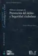 AudioLibro Politicas y Estrategias de Prevencion del Delito y Seguridad Ciud Adana de Juanjo Medina Ariza