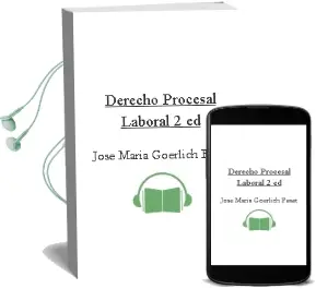 Descargar AudioLibro Derecho Procesal Laboral (2ª Ed.) de Jose Maria Goerlich Peset año 2011