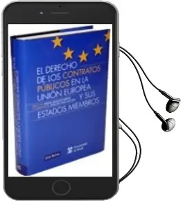 Descargar AudioLibro El Derecho de los Contratos Publicos en la Union Europea y sus es Tados Miembros de Varios Autores año 2011