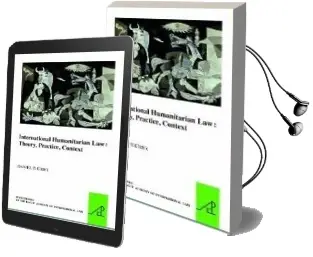 Descargar AudioLibro International Humanitarian Law: Theory, Practice, Context de Daniel Thurer año 2011