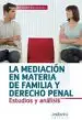 AudioLibro Mediacion en Materia de Familia y Derecho Penal: Estudios y Anali sis de Fernando Martin Diz