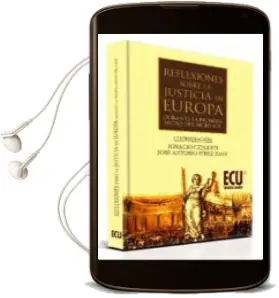 Descargar AudioLibro Reflexiones Sobre la Justicia en Europa Durante la Primera Mitad del Siglo xix de Jose Antonio Perez Juan año 2011