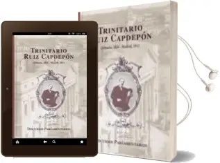 Descargar AudioLibro Discursos Parlamentarios de Trinitario Ruiz Capdepon de Trinitario Ruiz Capdepon año 2011