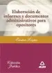 AudioLibro Elaboracion de Informes y Documentos Administrativos para Oposito res de Varios Autores