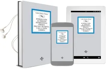 Descargar AudioLibro Introduccion al Derecho Internacional Publico: Practica de España y de la Union Europea de Carlos Jimenez Piernas año 2011
