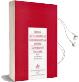 Descargar AudioLibro Manual del Plan General de Contabilidad de Pymes: Contabilidad y Fiscalidad de Sixto Alvarez Melcon año 2011