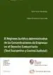AudioLibro Regimen Juridico-Administrativo de las Concentraciones de Empresa s (Test Sustantivo y Control Judicial) de Juan Carlos Hernandez