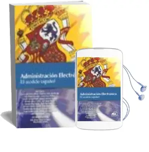 Descargar AudioLibro Administracion Electronica: El Modelo Español de Varios Autores año 2011