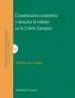 AudioLibro Constitucion Economica y Derecho al Trabajo en la Union Europea de Ainhoa Lasa Lopez