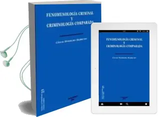 Descargar AudioLibro Fenomenologia Criminal y Criminologia Comparada de L. Margalef Garcia año 2011