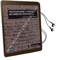 Descargar AudioLibro Instituciones y Casos de Derecho Romano de Francisco De Solano Perez Lila año 2011