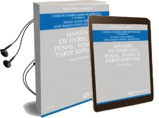 Descargar AudioLibro Manual de Derecho Penal, Tomo ii ( Parte Especial) (6ª Edicion) de Suzanne Stewart Weissinger año 2011