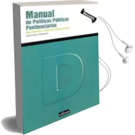 Descargar AudioLibro Manual de Politicas Publicas Penitenciarias. Aproximacion a Trave s de Estudios de Caso de Javier Sierra Rodriguez año 2011