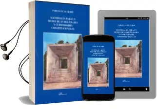 Descargar AudioLibro Materiales para un Museo de Antiguedades y Curiosidades Constituc Ionales de Pablo Lucas Verdu año 2011