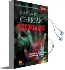Descargar AudioLibro Psicokillers de Juan Antonio Cebrian año 2011