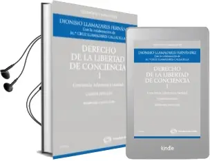Descargar AudioLibro Derecho de la Libertad de Conciencia, Tomo i (4ª Ed.) de Dionisio Llamazares Fernandez año 2011