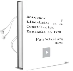 Descargar AudioLibro Derechos y Libertades en la Constitucion Española de 1978 de Maria Victoria Garcia Atance año 2011