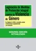 AudioLibro Legislacion de Medidas de Proteccion Integral Contra la Violencia de Genero (2ª Ed.): Ley Organica 1/2004 y Normativa Estatal e Internacional Complementaria y de Desarrollo de Varios Autores
